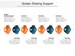 Screen sharing support ppt powerpoint presentation layouts maker cpb