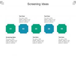 Screening ideas ppt powerpoint presentation visual aids diagrams cpb