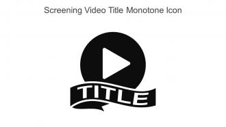 Screening Video Title Monotone Icon In Powerpoint Pptx Png And Editable Eps Format