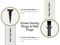 Screw having rings and wall plugs