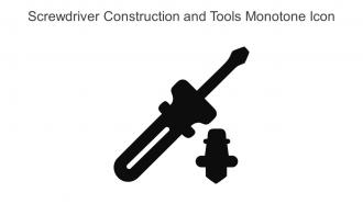 Screwdriver Construction And Tools Monotone Icon In Powerpoint Pptx Png And Editable Eps Format