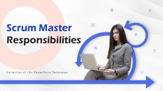 Scrum Master Responsibilities Powerpoint Ppt Template Bundles