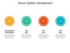 Scrum system development ppt powerpoint presentation file designs download cpb