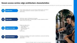 SD WAN Model Secure Access Service Edge Architecture Characteristics