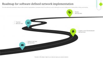 SDN Overview Roadmap For Software Defined Network Implementation