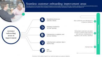 Seamless Customer Onboarding Improvement Implementation Of Omnichannel Banking Services
