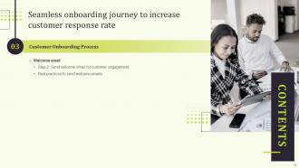 Seamless Onboarding Journey To Increase Customer Response Rate Powerpoint Presentation Slides Professionally Unique