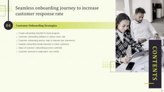Seamless Onboarding Journey To Increase Customer Response Rate Powerpoint Presentation Slides Best Content Ready