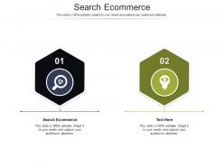 Search ecommerce ppt powerpoint presentation ideas layout cpb