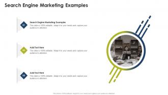Search Engine Marketing Examples In Powerpoint And Google Slides Cpb