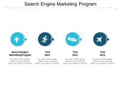Search engine marketing program ppt powerpoint presentation infographics influencers cpb
