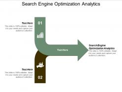 Search engine optimization analytics ppt powerpoint presentation inspiration clipart images cpb