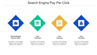 Search Engine Pay Per Click Ppt Powerpoint Presentation Portfolio Aids Cpb