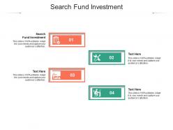 Search fund investment ppt powerpoint presentation tips cpb