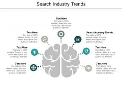 Search industry trends ppt powerpoint presentation infographic template ideas cpb