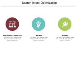 Search intent optimization ppt powerpoint presentation outline visual aids cpb