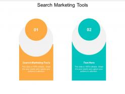 Search marketing tools ppt powerpoint presentation gallery show cpb