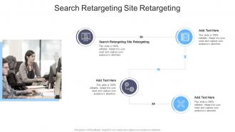 Search Retargeting Site Retargeting In Powerpoint And Google Slides Cpb