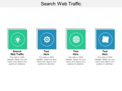 Search web traffic ppt powerpoint presentation outline layouts cpb
