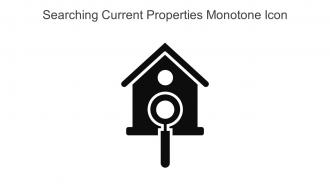 Searching Current Properties Monotone Icon In Powerpoint Pptx Png And Editable Eps Format