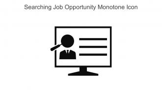 Searching Job Opportunity Monotone Icon In Powerpoint Pptx Png And Editable Eps Format