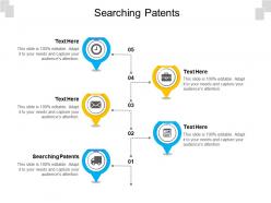 Searching patents ppt powerpoint presentation layouts show cpb