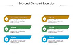 Seasonal demand examples ppt powerpoint presentation infographics sample cpb