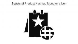 Seasonal Product Hashtag Monotone Icon In Powerpoint Pptx Png And Editable Eps Format