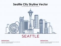 Seattle city skyline vector powerpoint presentation ppt template