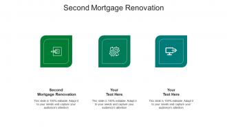 Second mortgage renovation ppt powerpoint presentation infographics display cpb