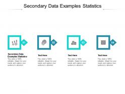 Secondary data examples statistics ppt powerpoint presentation ideas graphics template cpb