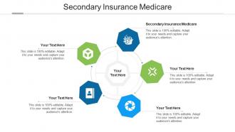Secondary insurance medicare ppt powerpoint presentation infographics shapes cpb