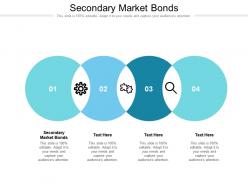 Secondary market bonds ppt powerpoint presentation layouts layouts cpb