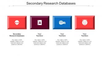 Secondary Research Databases Ppt Powerpoint Presentation Summary Introduction Cpb