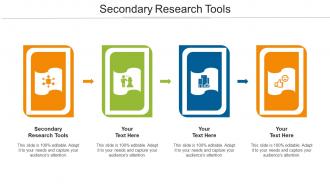 Secondary Research Tools Ppt Powerpoint Presentation Ideas Structure Cpb