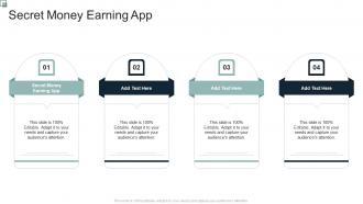 Secret Money Earning App In Powerpoint And Google Slides Cpb