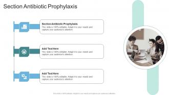 Section Antibiotic Prophylaxis In Powerpoint And Google Slides Cpb