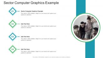 Sector Computer Graphics Example In Powerpoint And Google Slides Cpb