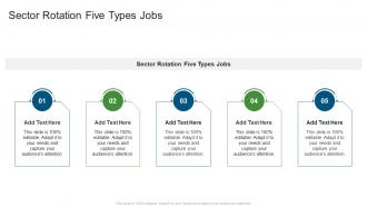 Sector Rotation Five Types Jobs In Powerpoint And Google Slides Cpb