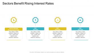 Sectors Benefit Rising Interest Rates In Powerpoint And Google Slides Cpb