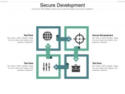Secure development ppt powerpoint presentation file layout cpb