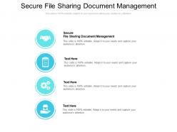 Secure file sharing document management ppt powerpoint presentation pictures graphics cpb