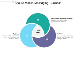 Secure mobile messaging business ppt powerpoint presentation styles maker cpb