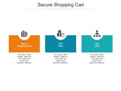 Secure shopping cart ppt powerpoint presentation portfolio templates cpb