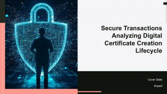 Secure Transactions Analyzing Digital Certificate Creation Lifecycle PPT Mockup ACP Secure Transactions Analyzing Digital Certificate Creation Lifecycle PPT Mockup ACP