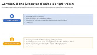 Secure Your Digital Assets Contractual And Jurisdictional Issues In Crypto Wallets
