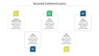 Secured collateral loans ppt powerpoint presentation infographic template files cpb
