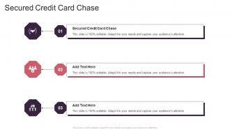 Secured Credit Card Chase In Powerpoint And Google Slides Cpb