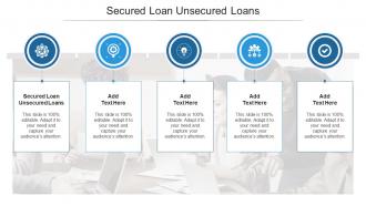 Secured Loan Unsecured Loans In Powerpoint And Google Slides Cpb