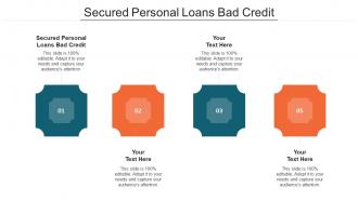 Secured Personal Loans Bad Credit Ppt Powerpoint Presentation Icon Graphics Template Cpb